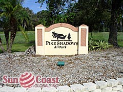 Pine Shadows Air Park Community Sign